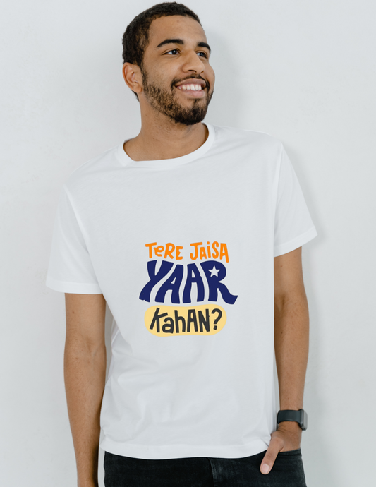 Tere Jaisa Yaar Kahan Friendship day Unisex T-Shirt