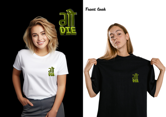 Go Die Unisex T-Shirt